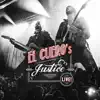El Cuero - El Cuero's Justice - LIVE!